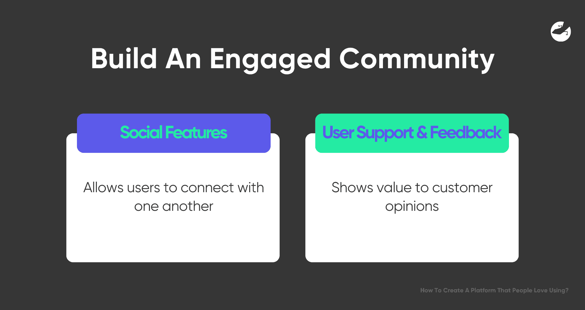 Engaged Community How To Create A Platform That People Love Using