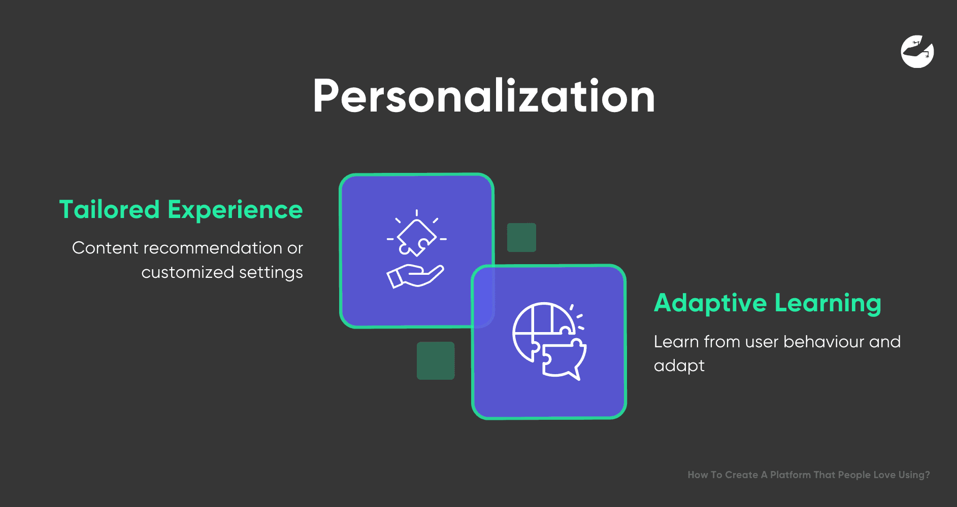 Personalization How To Create A Platform That People Love Using