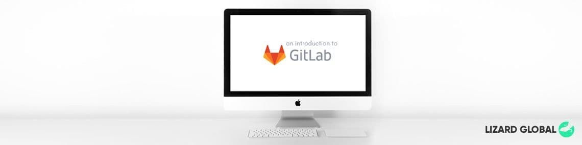 An Introduction to GitLab