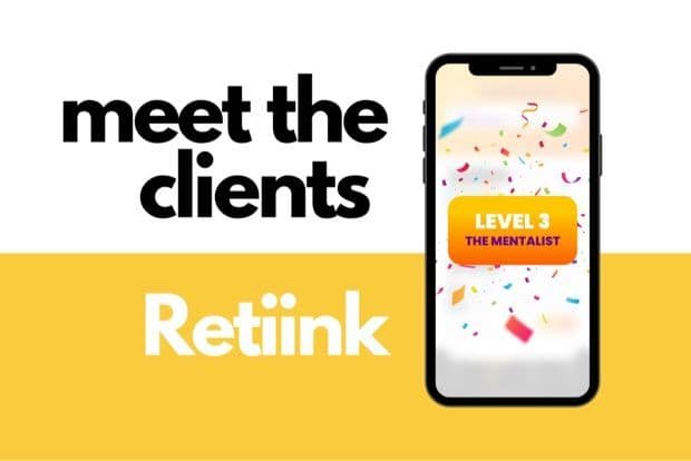 Meet the Clients: Nicole | Retiink