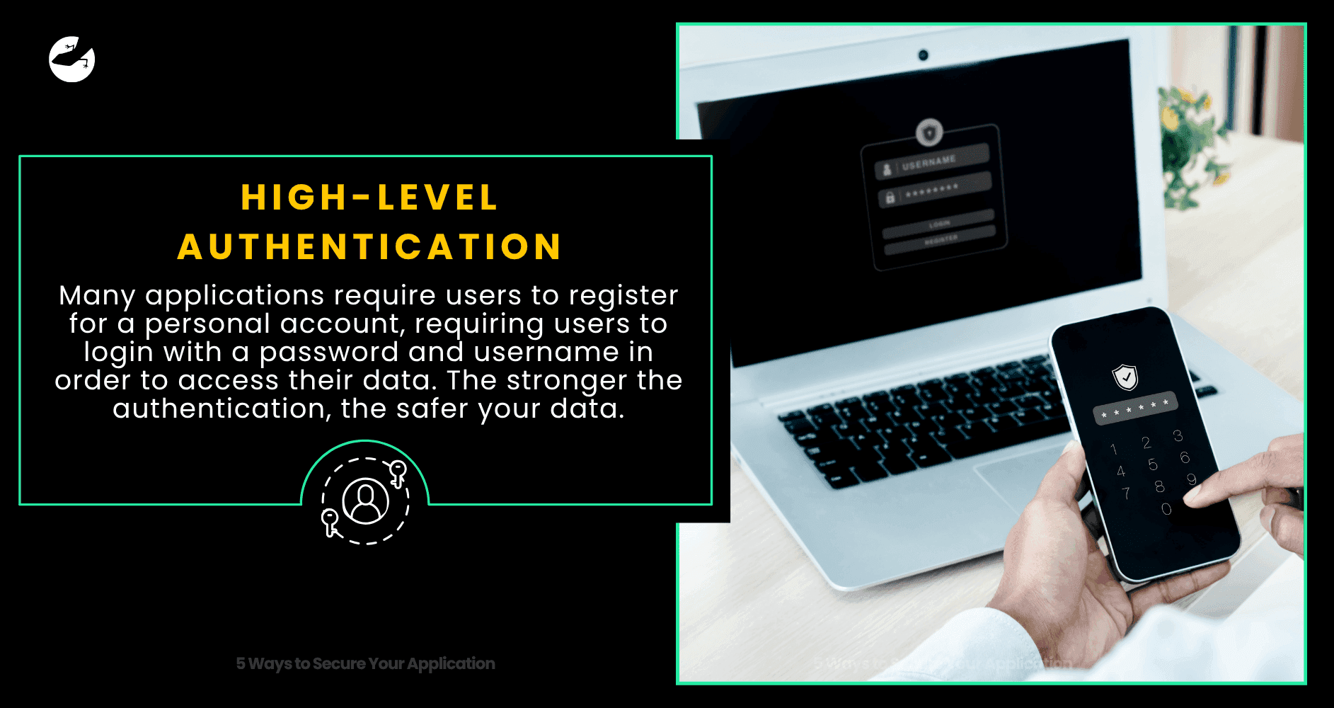 High-Level Authentication 5 Ways to Secure Your Application