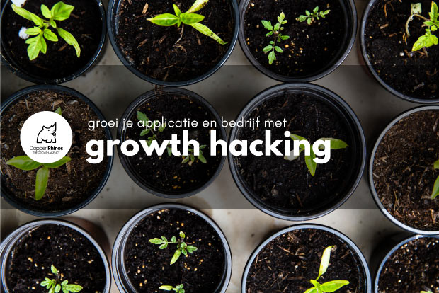 Wat kan een growth hacking agency betekenen voor jouw applicatie?